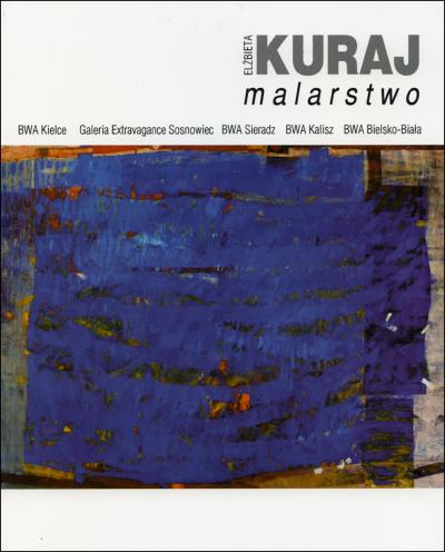 Elżbieta Kuraj, Malarstwo Elżbieta Kuraj, Malarstwo